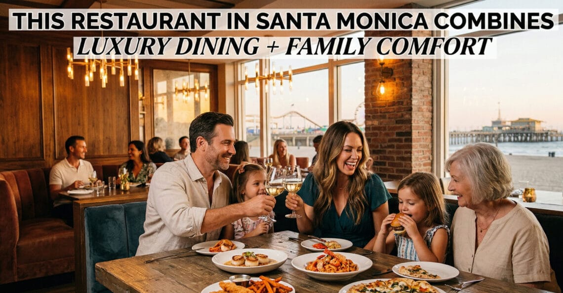 A multi-generational family enjoys a meal at an upscale restaurant in Santa Monica, with a view of the Santa Monica Pier and beach at sunset.