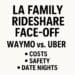 Text-based Instagram graphic promoting blog post “LA Family Rideshare Face-Off: Waymo vs. Uber — What You Need to Know” with bold modern typography.