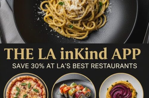 A high-end lifestyle graphic titled "The LA inKind App" featuring a top-down view of a gourmet Roman pasta dish, a Neapolitan pizza from Pizzana, premium sushi from Katsuya, and whipped eggplant from Elephante. The text reads "Save 30% at LA's Best Restaurants."